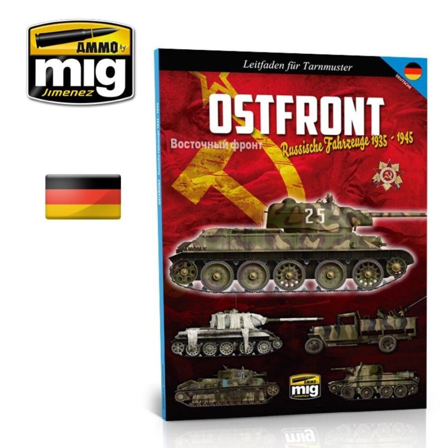 AMMO by MIG Jimenez A.MIG-6009 - Ostfront - Russische Fahrzenge 1935-1945 Leitfaden für Tarnmuster (Deutsch) | Modellbau