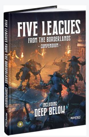 Modiphius Entertainment MUH098006 - Five Leagues from the Borderlands Compendium (including Deep Below)